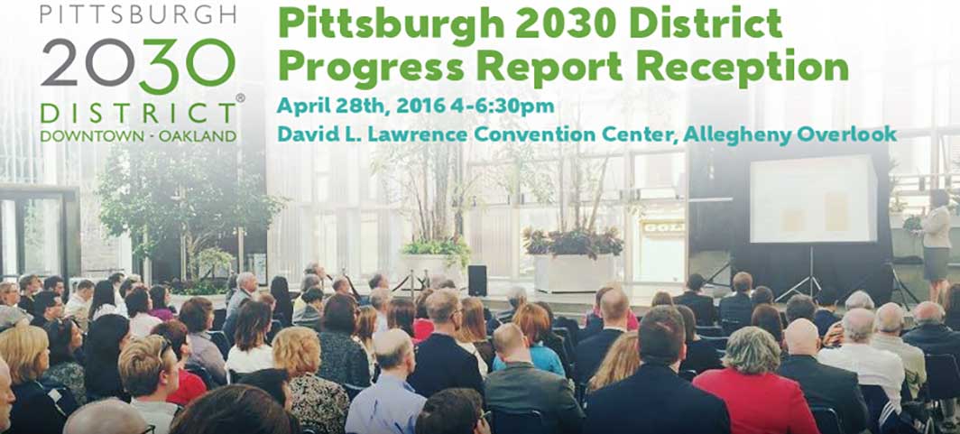Pittsburgh 2030 District Progress Report Reception